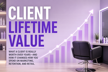 Client Lifetime Value, The One Number That Actually Runs Your Salon