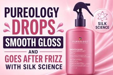 Pureology Drops Smooth Gloss and Goes After Frizz With Silk Science
