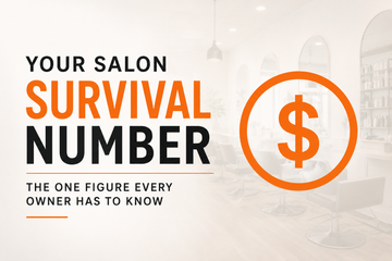Your Salon Survival Number, the One Figure Every Owner Has to Know