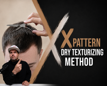 The X Pattern, Dry Texturizing That Actually Holds Up