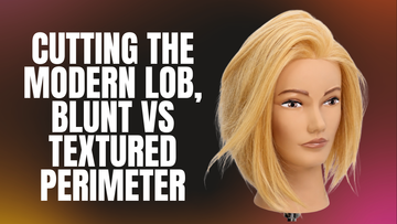 Cutting the Modern Lob, Blunt vs Textured Perimeter