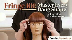 Fringe 101: Master Every Bang Shape with Cassi from Kenra Professional