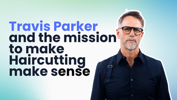 Artist Spotlight: Travis Parker and the Mission to Make Haircutting Make Sense