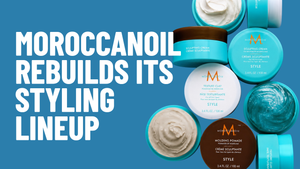 Moroccanoil Rebuilds Its Styling Lineup Around a New Sculpting Pomade